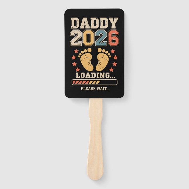 Leque Daddy 2026 Loading Baby Announcement Expecting Dad (Frente)