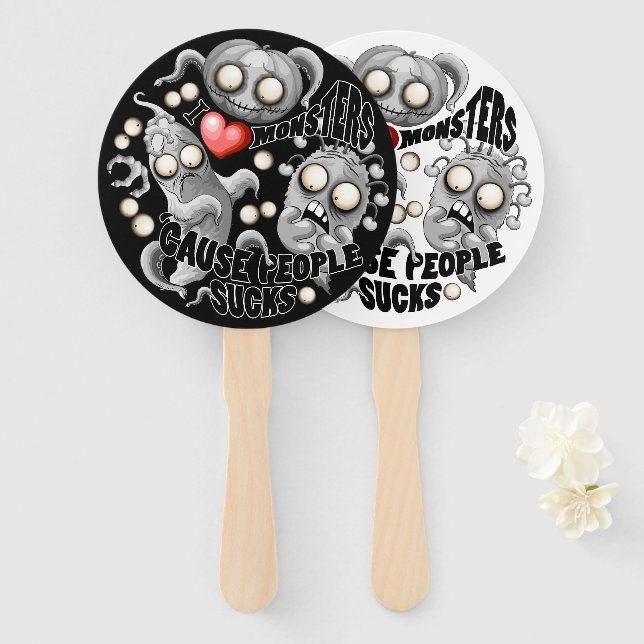 Leque Eu adoro monstros porque Pessoas são péssimas (Frente e Verso)