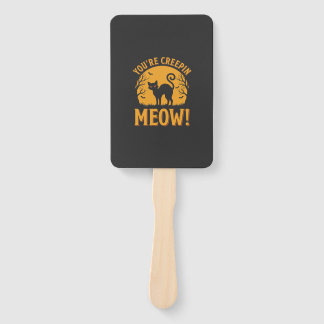 Leque Gato de Halloween Você Está Me Fazendo Gritar Meow