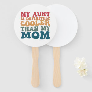 Leque Minha tia é definitivamente mais legal que minha m