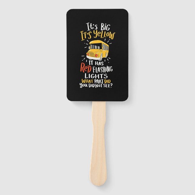 Leque School Bus It Is Big And Yellow (Frente)