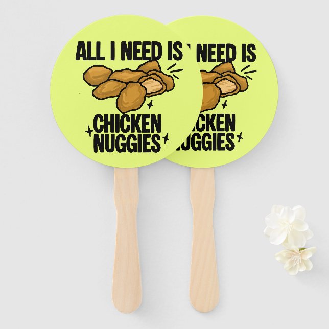 Leque Tudo O Que Eu Preciso É Frango Nuggies (Frente e Verso)