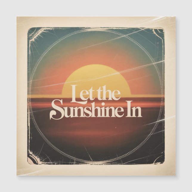 Let The Sunshine In (Frente)