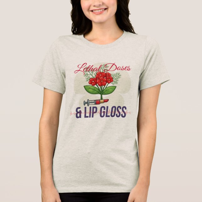 Lethal Doses & Lip Gloss-Girly Nurse Graphic Humor (Frente)