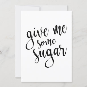 Letreiro de Casamento Gimme Some Sugar Preto 5x7