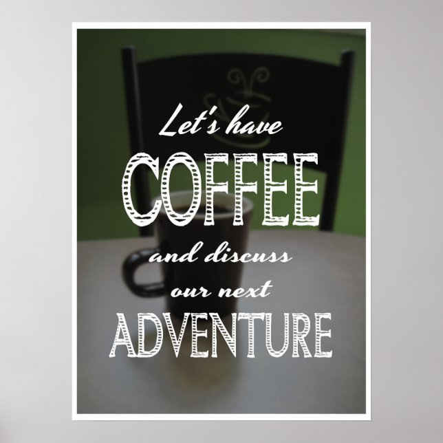 Let's Have Coffee... poster (Frente)