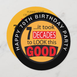 Levou 7 décadas para parecer bom - convite para 70