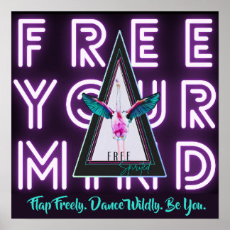 Liberte A Sua Mente Flamingo Inspo Poster