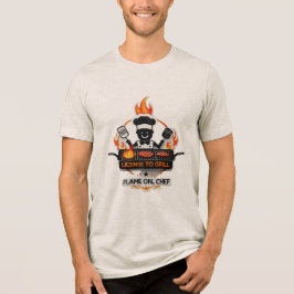 Licença para Grill - Flame On, Chef Tee
