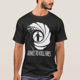 LICENÇA PARA MATAR INCÊNDIOS Camiseta de design