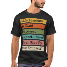 Lições de vida Camiseta motivacional