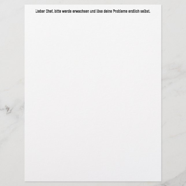"Lieber Chef, bitte werde erwachsen ..." (Frente)