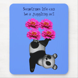 Life A Juoling Act Panda Inspirational Mousepad