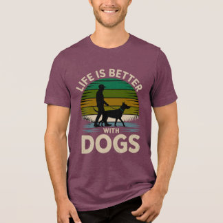 Life Is Better With Dogs Retro Sunset T-Shirt