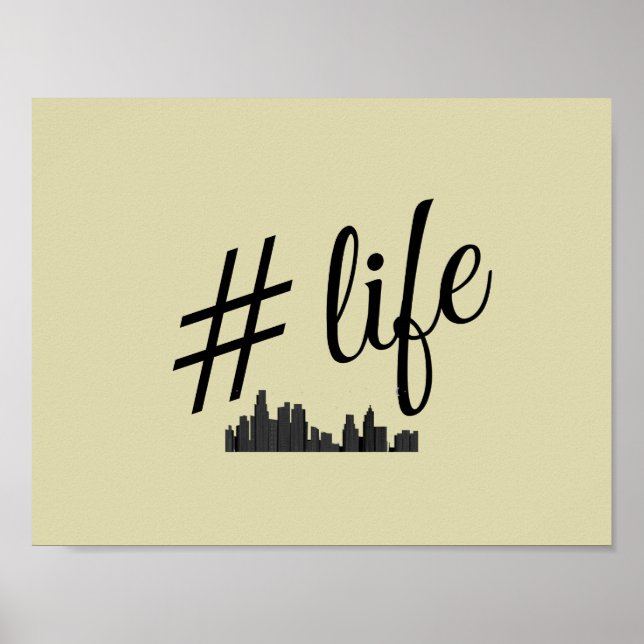 #life poster para amantes da vida na cidade (Frente)