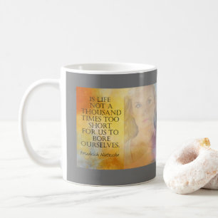 LIFE TO SHORT Friedrich Nietzsche cita caneca