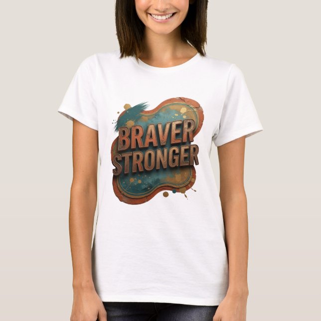 Linda Camiseta BRAVER STRONGER Laranja (Frente)