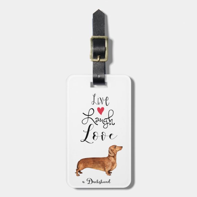 Live Laugh Adora uma Etiqueta de Bagagem Dachshund (Frente Vertical)