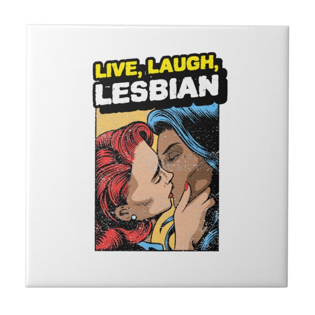 Live Laugh Lesbian (Frente)