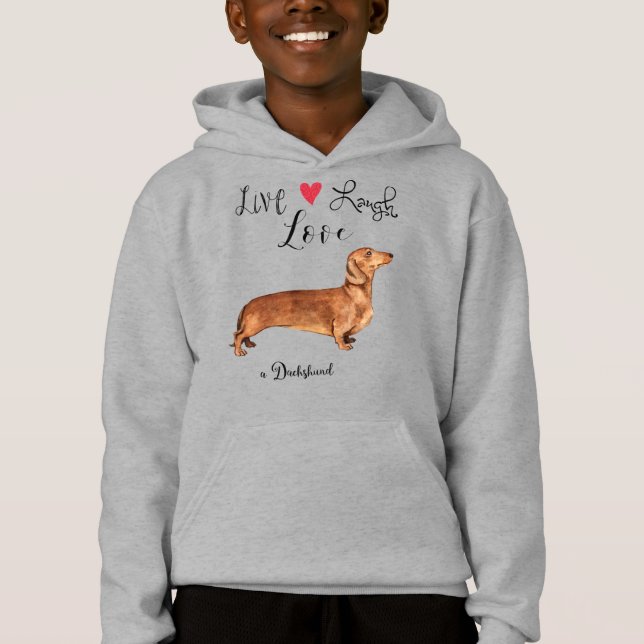 Live Laugh Love a Dachshund Hoodie (Frente)