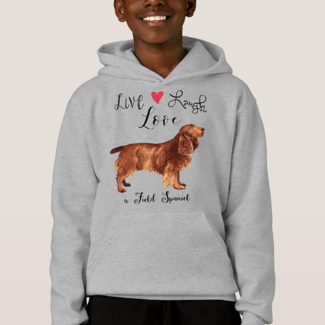 Live Laugh Love a Field Spaniel Hoodie (Frente)
