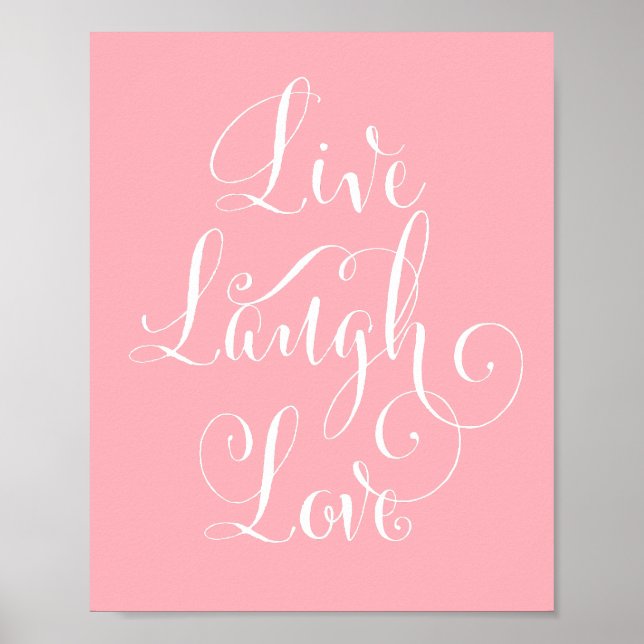 Live, Laugh, Love Art impressão - rosa (Frente)
