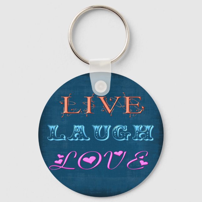 Live Laugh Love Chaveiro (Frente)
