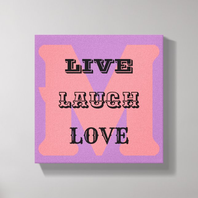 LIVE LAUGH LOVE MONOGRAMA Stretch Canvas Print (Frente)