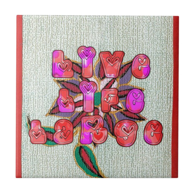 "Live Life Large", Impressão de Arte (Frente)