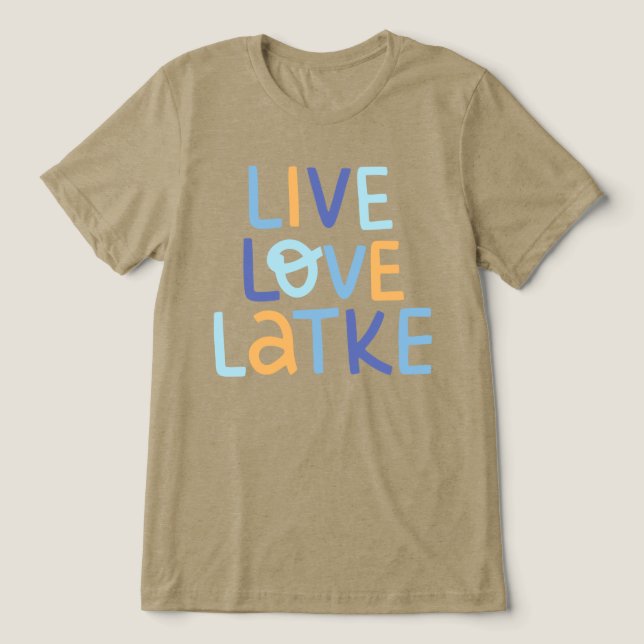 Live Love Latke Hanukkah Design (Design frontal)