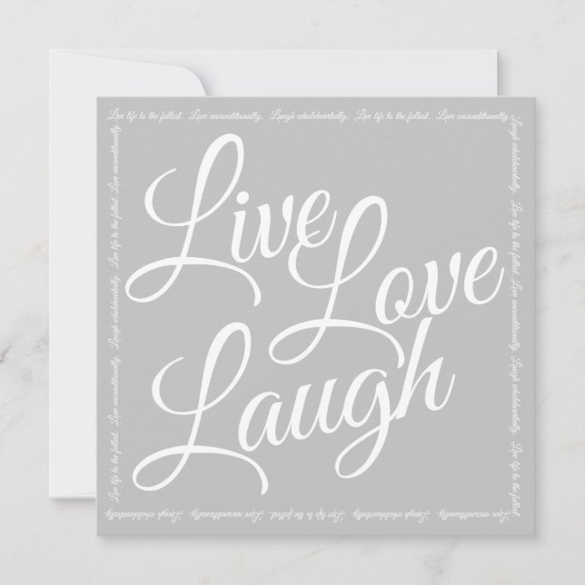Live Love Laugh Elegante White Script Cinza Saudaç (Frente)