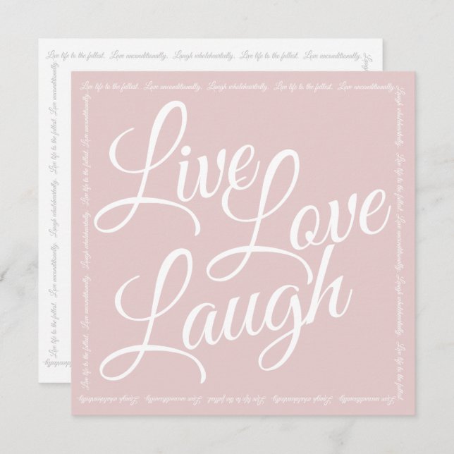 Live Love Laugh Elegante White Script Saudação Ros (Frente/Verso)