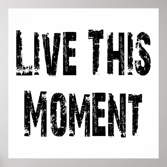 Live This Moment poster (Frente)