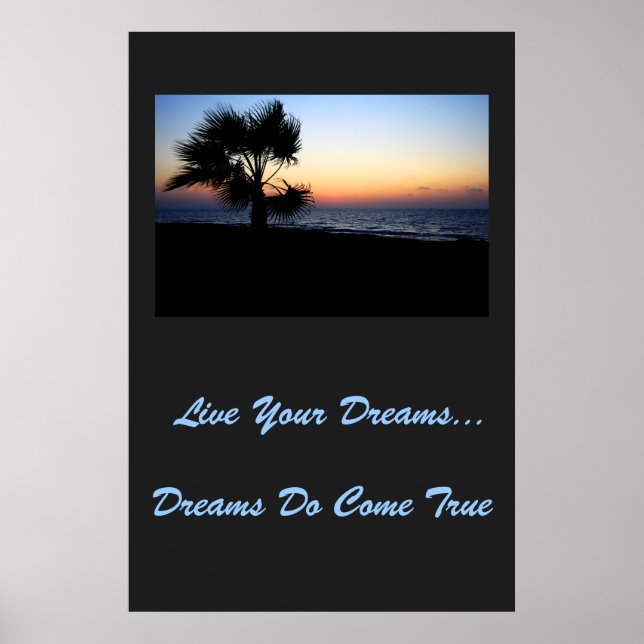 Live Your Dreams Poster (Frente)