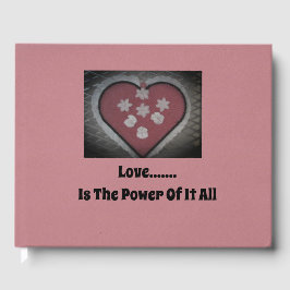 Livro De Visitas Amor...... É O Poder De Tudo