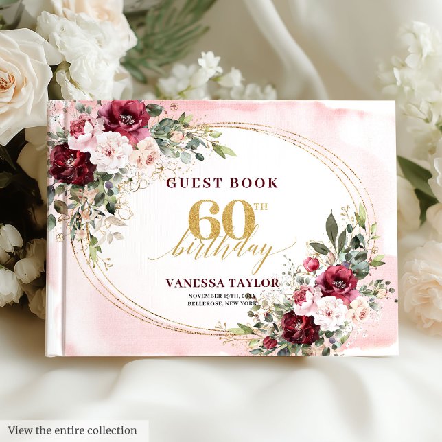 Livro De Visitas Boho Burgundy Blush Floral Gold 60th Birthday (Boho Burgundy Blush Floral Gold 60th Birthday)