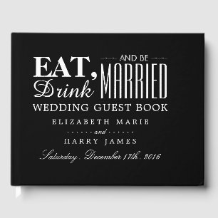 Livro De Visitas Coma, bebida e seja casamento casado