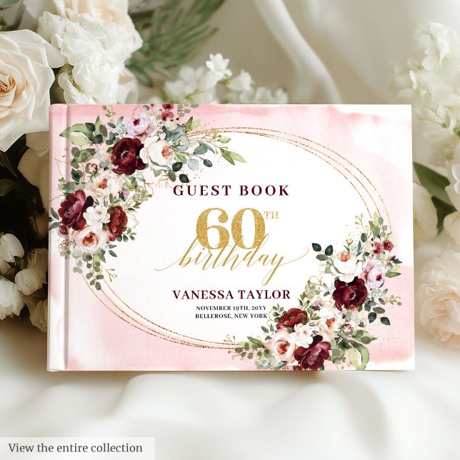 Livro De Visitas Elegant Boho Burgundy Gold Floral 60th Birthday (Elegant Boho Burgundy Gold Floral 60th Birthday)