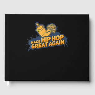 Livro De Visitas Faça o Excelente Hip Hop novamente - Música engraç