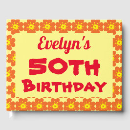 Livro De Visitas Flor Laranja 50ª Festa de aniversário