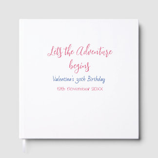 Livro De Visitas lets the adventure begins 30th birthday add name 