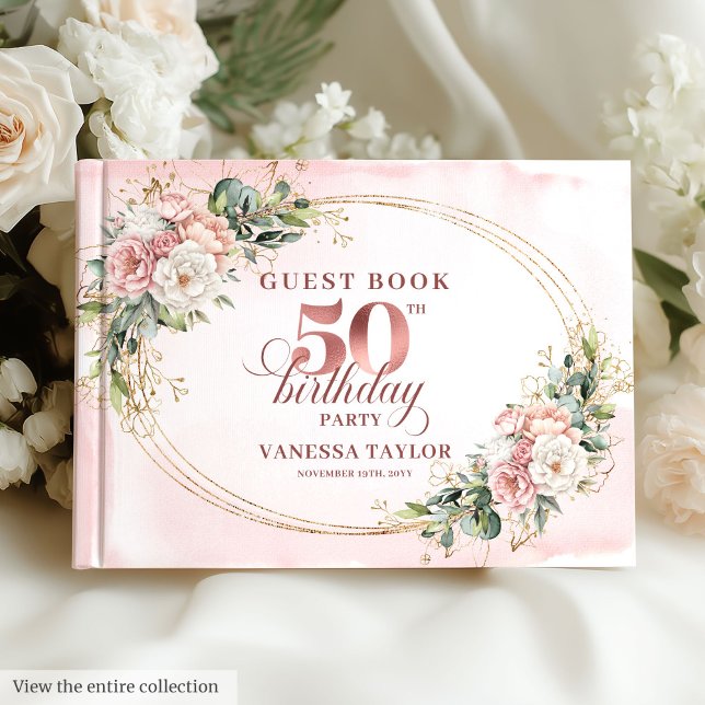 Livro De Visitas Luxurious Blush Floral Greenery 50th Guest Book (Luxurious Blush Floral Greenery 50th Guest Book)