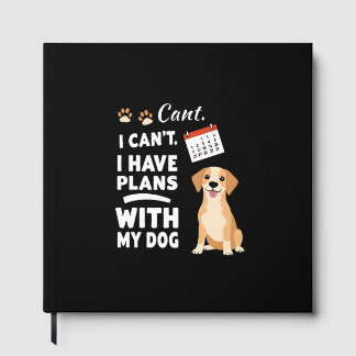 Livro De Visitas Não Posso, Tenho Planos Com Meu Cachorro – Amor Ca