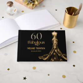 Livro De Visitas Sixty and Fabulous Gold Dress Black 60th Birthday