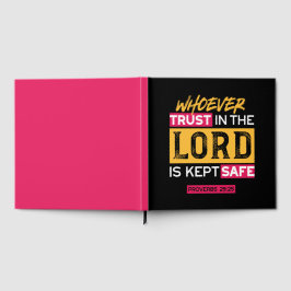 Livro De Visitas Whoever Trusts in the Lord Is Kept Safe Quote