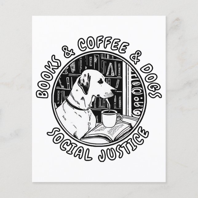 Livros, Café E Cães E Justiça Social (Frente)