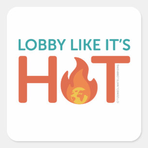 Lobby Como se estivesse quente - adesivo quadrado