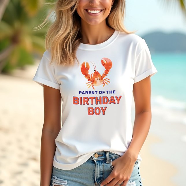 Lobster Parent of the Birthday Boy T-Shirt (Criador carregado)