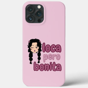 Loca Pero Bonita