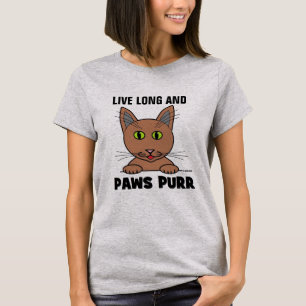 Longa vida e PAWS PURR Engraçado Camisa de Gato